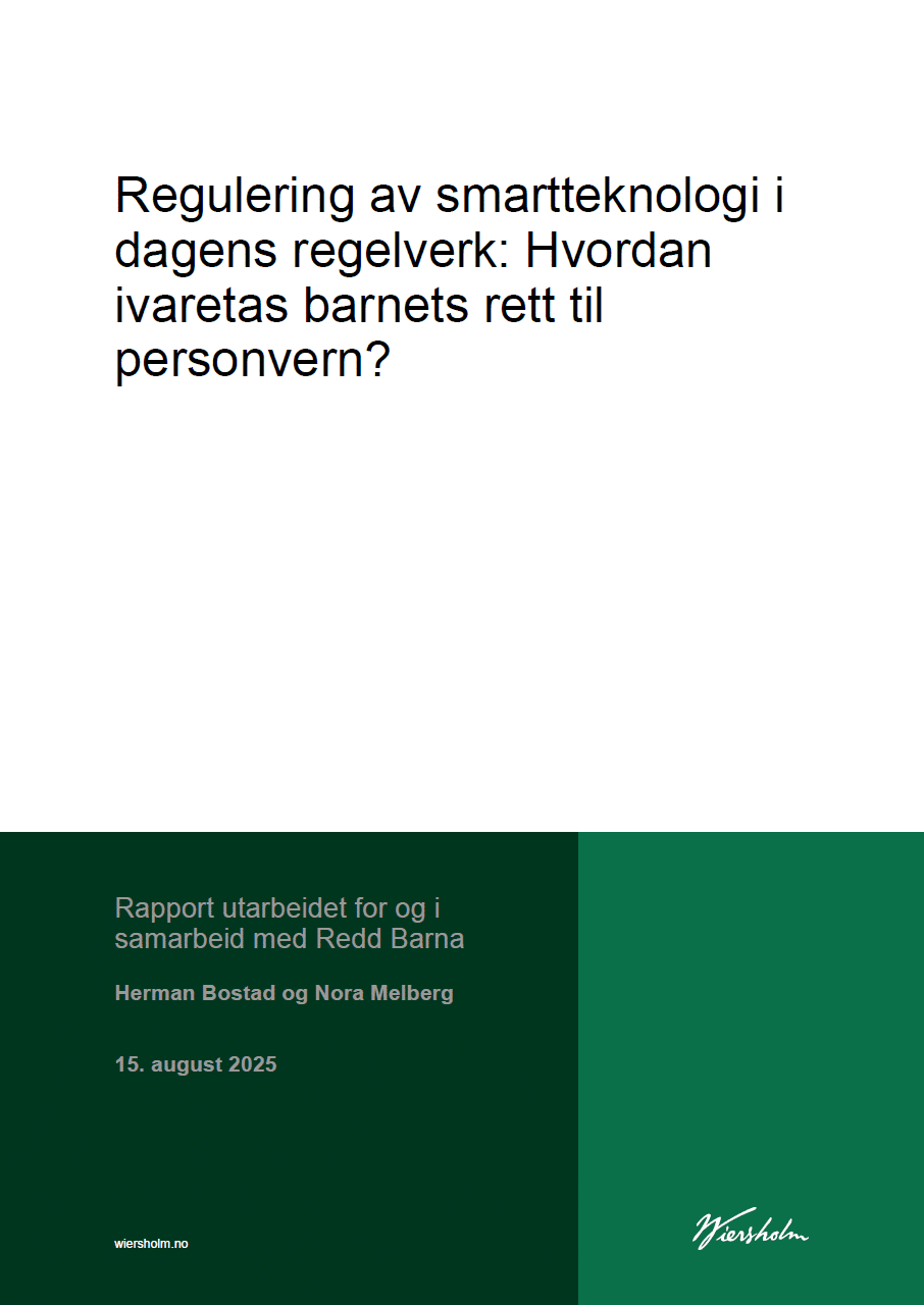Regulering av smartteknologi i dagens regelverk Hvordan ivaretas barnets rett til personvern