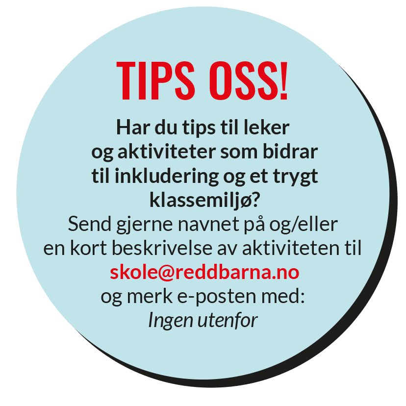 Tips oss om leker og aktiviteter som bidrar til inkludering og trygt klassemiljø