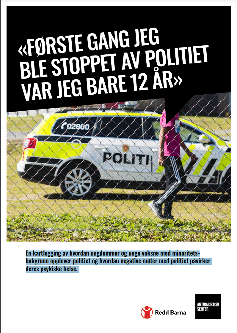 Første gang jeg ble stoppet av politiet var jeg bare 12 år