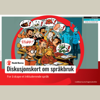 Forside av Redd Barnas materiell med diskusjonskort om språkbruk