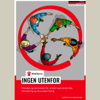Bilde av forsiden på dokumentet - Ingen utenfor - Klassemiljø, inkludering og elevmedvirkning